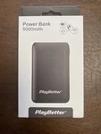 Playbetter Power Bank 5000MAH, 12W 2.1A Output Multi Protection - New. Fixed Price $13.75.