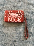 Icing Red Glitter Naughty The Nice Smart Phone Wristlet. Fixed Price $20.00.