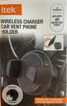 Itek Wireless Charger Car Vent Phone Holder (A1B2SELLERABBREVIATION). Fixed Price $12.99.