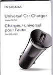 Insignia Universal / Tablet Charger Usb Single Port Car - New. Fixed Price $6.99.