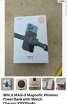 Iwalk Mag-x Magnetic Wireless Power Bank With Iwatch CHARGER,10000MAH. Fixed Price $15.00.